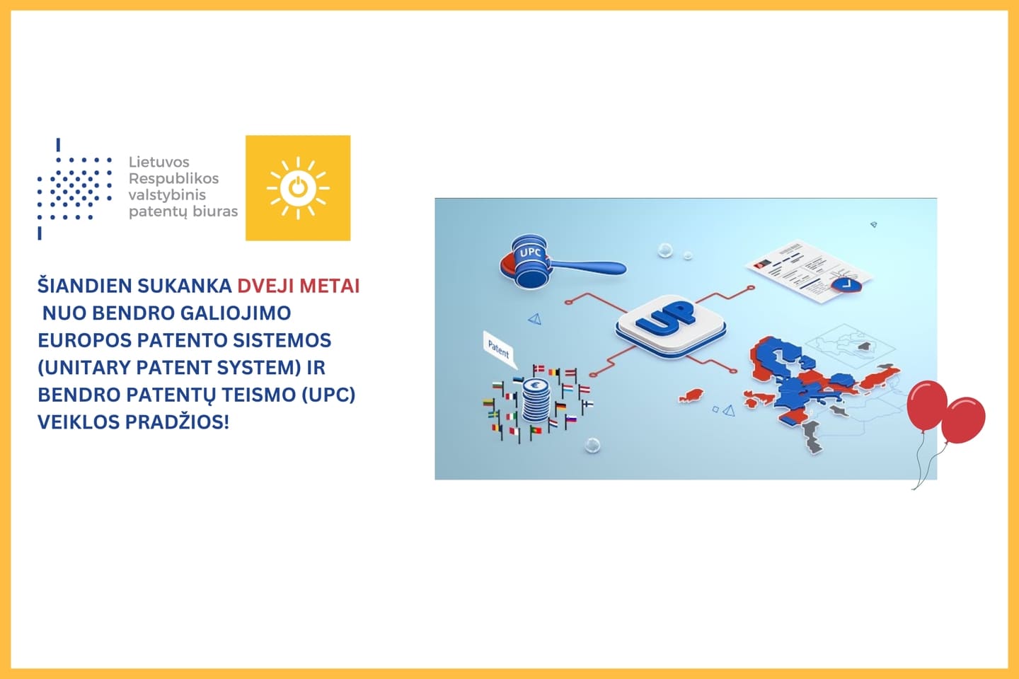 siandien-sukanka-dveji-metai-nuo-bendro-galiojimo-europos-patento-sistemos-unitary-patent-system-ir-bendro-patentu-teismo-upc-veiklos-pradzios